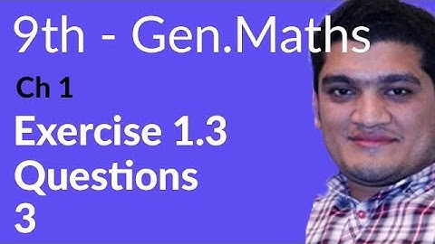 9th Class General Math, Ch 1, lec 2, Exercise 1.3 Question no 3-Matric Part 1 Gen Math