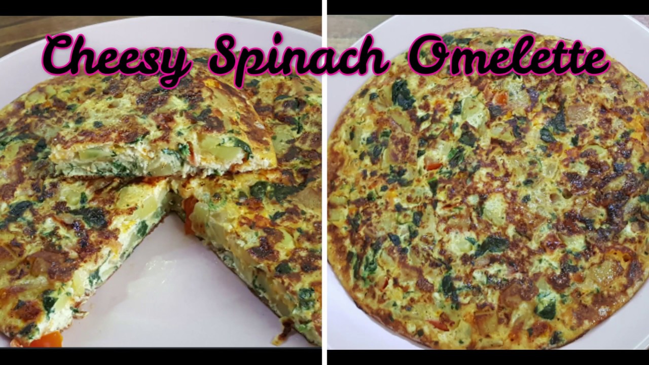 Cheesy Spinach Omelette My style of making Spanish Omelette YouTube
