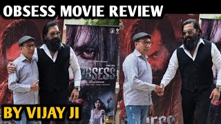 Obsess Movie Review | By Vijay Ji
