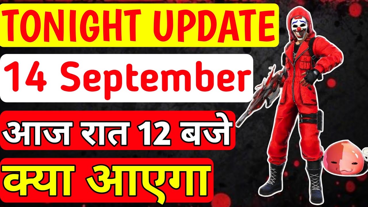 Free Fire Tonight Update//14 September New Event//Aaj Rat 12 Baje Kya Aayega//Free Fire Top Up Event