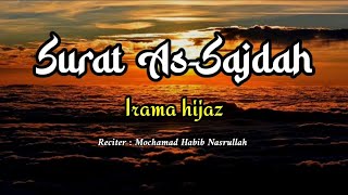 Surat As-Sajdah || Irama Hijaz