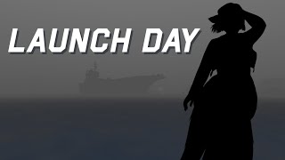 ITS MY LAUNCH DAY!!! [REDEBUT + World of Warships!]