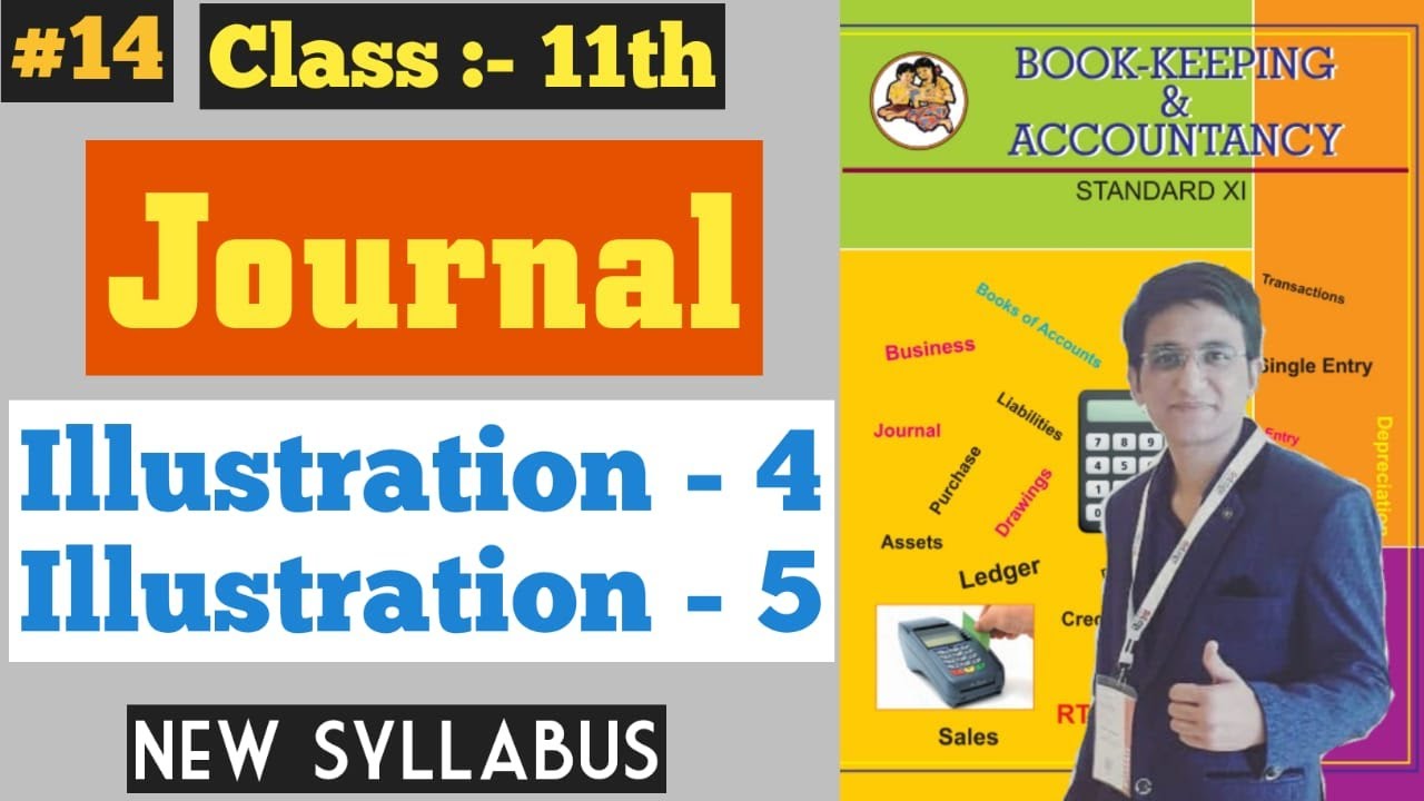 Book-Keeping & Accountancy || Journal || illustration-4 | illustration ...