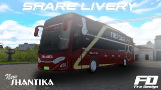 SHARE LIVERY NEW SHANTIKA||BUS SIMULATOR INDONESIA screenshot 3