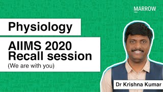 Physiology AIIMS 2020 Recall session (We are with you)