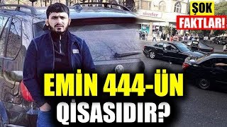 Emin 444-ün qısası alındı? ŞOK FAKTLAR!