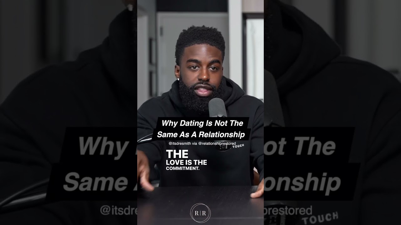 Why Dating Is Not The Same As A Relationship- WTW Why Dating Is Not The Same As A Relationship- WTW