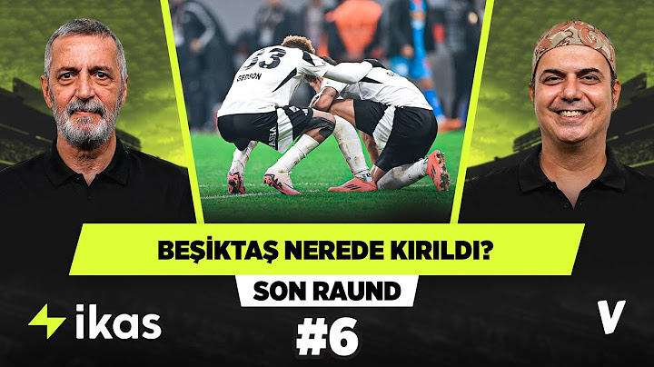 Beşiktaş için ligin kırılma anı hangi maçtı? | Abdülkerim Durmaz, Ali Ece | Son Raund  #6