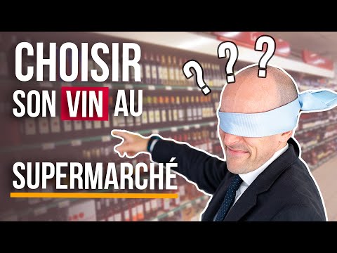 Vidéo: Quel vin acheter ?