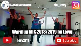 WARMUP MIX 2018/2019 ZUMBA ® FITNESS