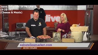 Jason Sabatelle on PA Live (9/ 25/ 19)(Cheese &amp; Meats)