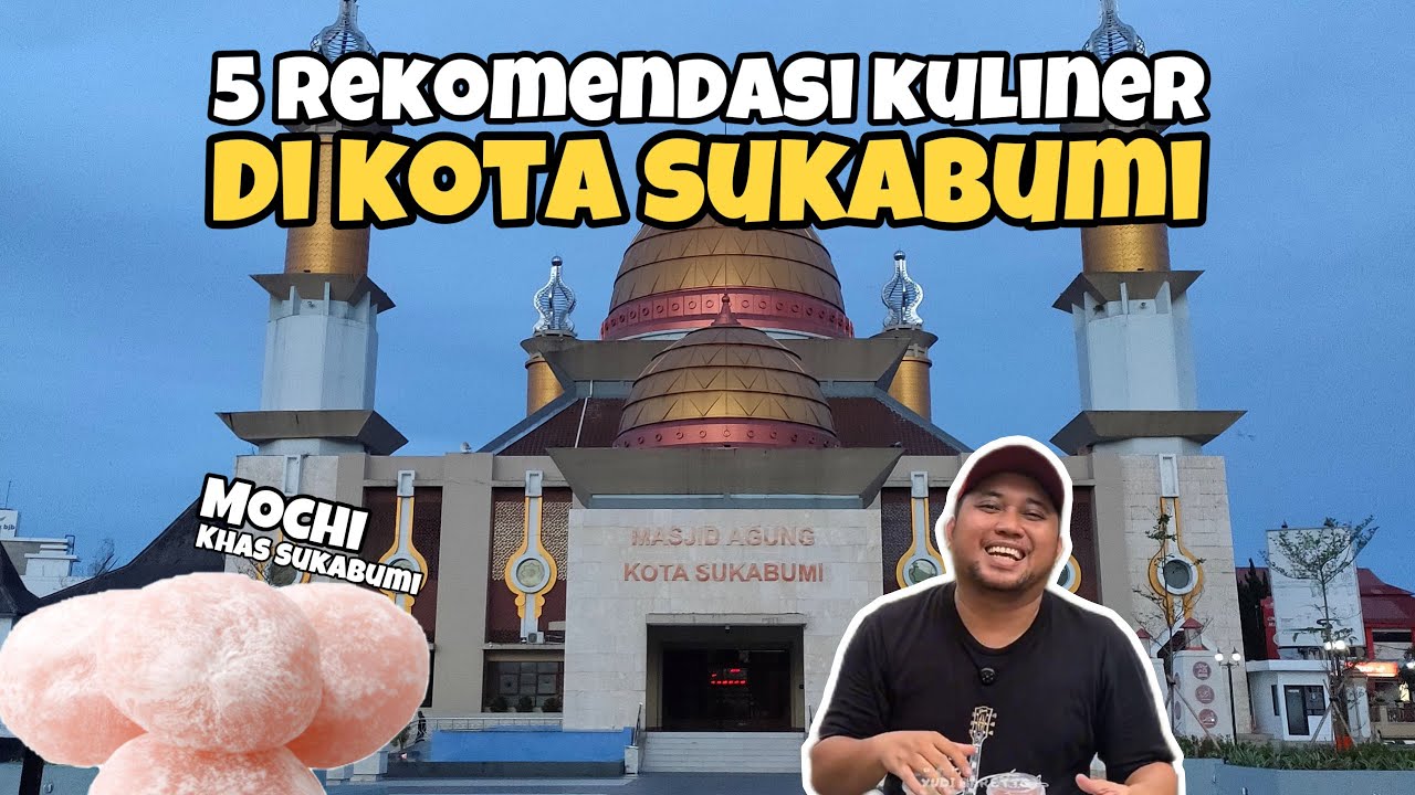 5 REKOMENDASI KULINER DI SUKABUMI