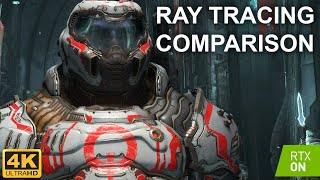 Doom Eternal Ray Tracing Graphics Comparison 4K Doom Eternal Ray Tracing Graphics Comparison 4K