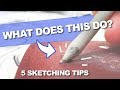 5 EASY SKETCHING TIPS YOU HAVE TO TRY!