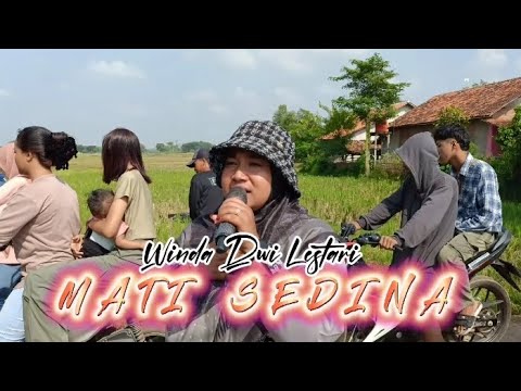 MATI SEDINA || WINDA DWI LESTARI || ANDI PUTRA 1 || GANTAR CAYUR