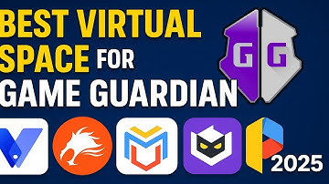 🔥 TOP 5 Virtual Space Apps for Game Guardian in 2025 (Still Working!)