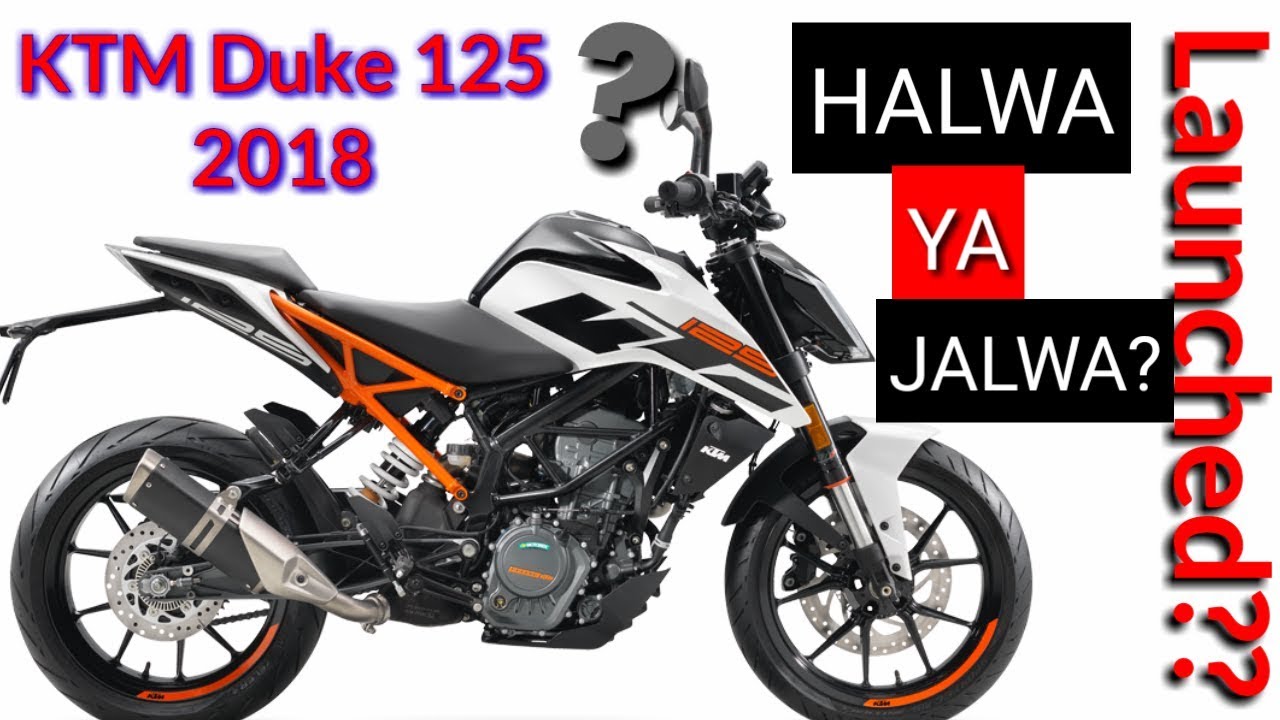 KTM Duke 125 Launched In India Ll Hindi Ll JALWA YA HALWA YouTube