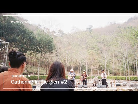 Selina&Sirinya - Gathering in the glen #2  ( film )