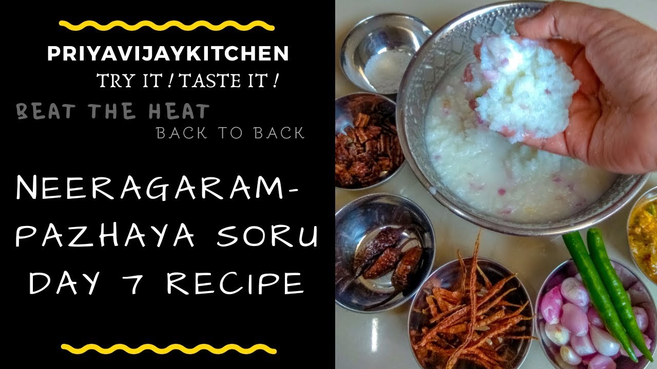 Neeragaram (Fermented Rice) in tamil- palaiya soru in tamil - Day 7 Recipe - Summer Drink