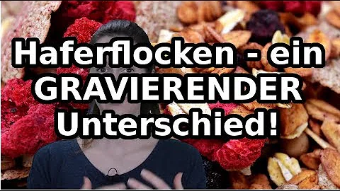 Was ist der Unterschied zwischen Vollkorn Haferflocken und Haferflocken?