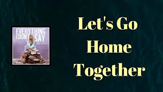 Ella Henderson  Lets Go Home Together s