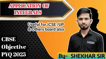 Applications of Integrals PYQ CBSE Board Exams 2025@ShekharAcademy01 