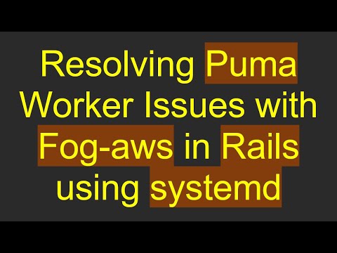 Resolving Puma Worker