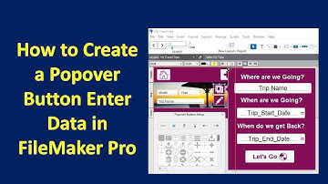 2.6 How to Create a Popover Button to Enter Data in FileMaker Pro