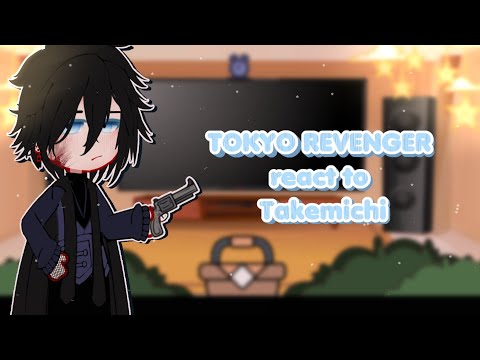 TOKYO REVENGER React To Takemichi GCRV Takehina Takesenju 