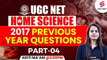 UGC NET Home Science 2017 Question Paper | UGC NET Home Science Previous Question Papers #4 By Aditi