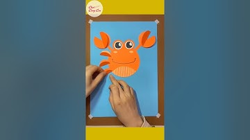 Hướng dẫn cắt và dán hình con cua bằng giấy | Chơi Cùng Con