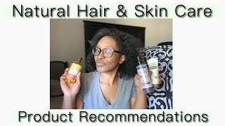 Natural Hair & Skin Care Product Recommendation