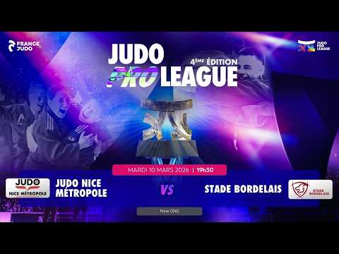 Judo Nice Métropole vs Stade Bordelais | Quart de finale #4 - Judo Pro League 2025-2026