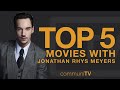 TOP 5: Jonathan Rhys Meyers Movies