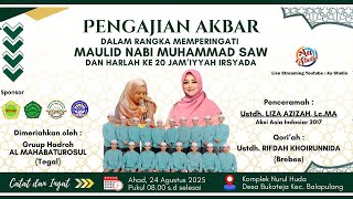 LIVE PENGAJIAN AKBAR | MAULID NABI DAN HARLAH KE - 20 JAMIYAH IRSYADA-PEMBICARA USTDZAH LIZA AZIZAH