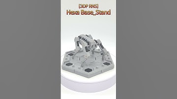 [3DP RNS] Hexa Base_Stand (3D Printed Robot)