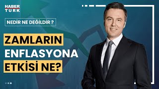 Vergi Artışları Ve Maaş Zamları Nasıl Bir Etki Yaratacak? Nedir Ne Değildir? - 27 Temmuz 2023