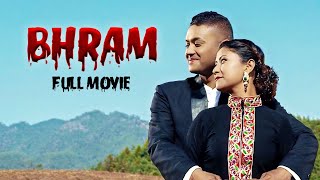 BHRAM (भ्रम ) | New Nepali Movie | Karma, Bhintuna Joshi, Khusboo Khadka | Nepalflix