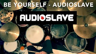 Be Yourself - Audioslave | Drum Cover screenshot 3