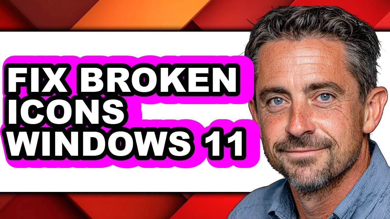 How to Fix Broken Icons Windows 11 (full Guide)