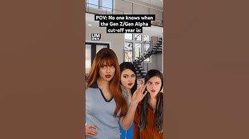POV: No one can agree on the year when Gen Z ends and Gen Alpha begins! #genz #genalpha #relatable
