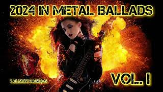 2024 in Metal Ballads   Vol I