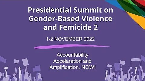 The Second Presidential Summit on Gender-Based Violence and Femicide