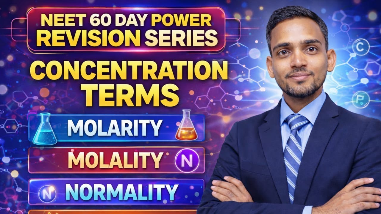 NEET 60 Days | Concentration Terms | Chemistry Revision | NEET 2026 | AK Sir