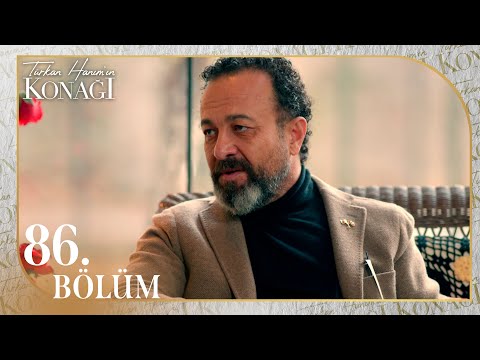 Türkan Hanım'ın Konağı 86. Bölüm @NostaljiTRT