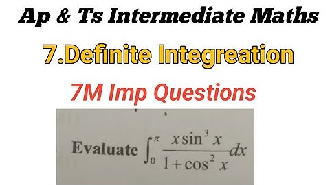 Maths - 2B in Telugu || Definite Integration |Intermediate 2nd year Maths B || 7M Imp Questions