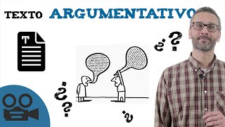 Texto argumentativo - Características y estructua