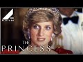 Prince Charles Was Always Second Place To Lady Diana | THE PRINCESS | Altitude Films