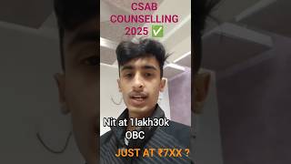 CSAB COUNSELLING 2025(OBC) 🛑|FEW SEATS LEFT|JEE MAINS 2025|#csab2025 #csabcounselling