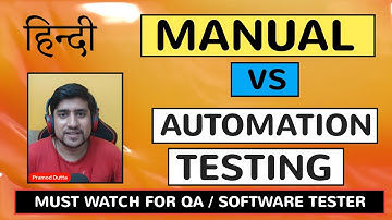 Manual Testing vs Automation Testing in Hindi | Software Testing Tutorial in Hindi